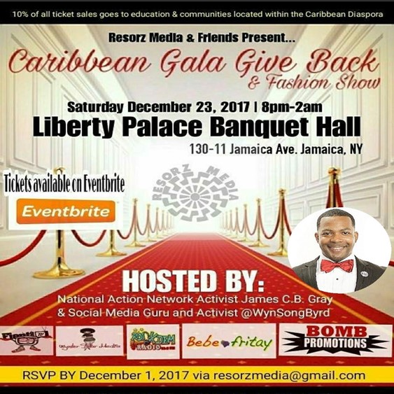 Caribbean Gala Give Back& Fashion Show @ Liberty Palace Saturday December 23, 2017