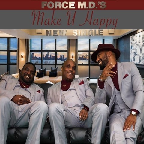 Single Release-Make You Happy By The Force MD’s February 14, 2019