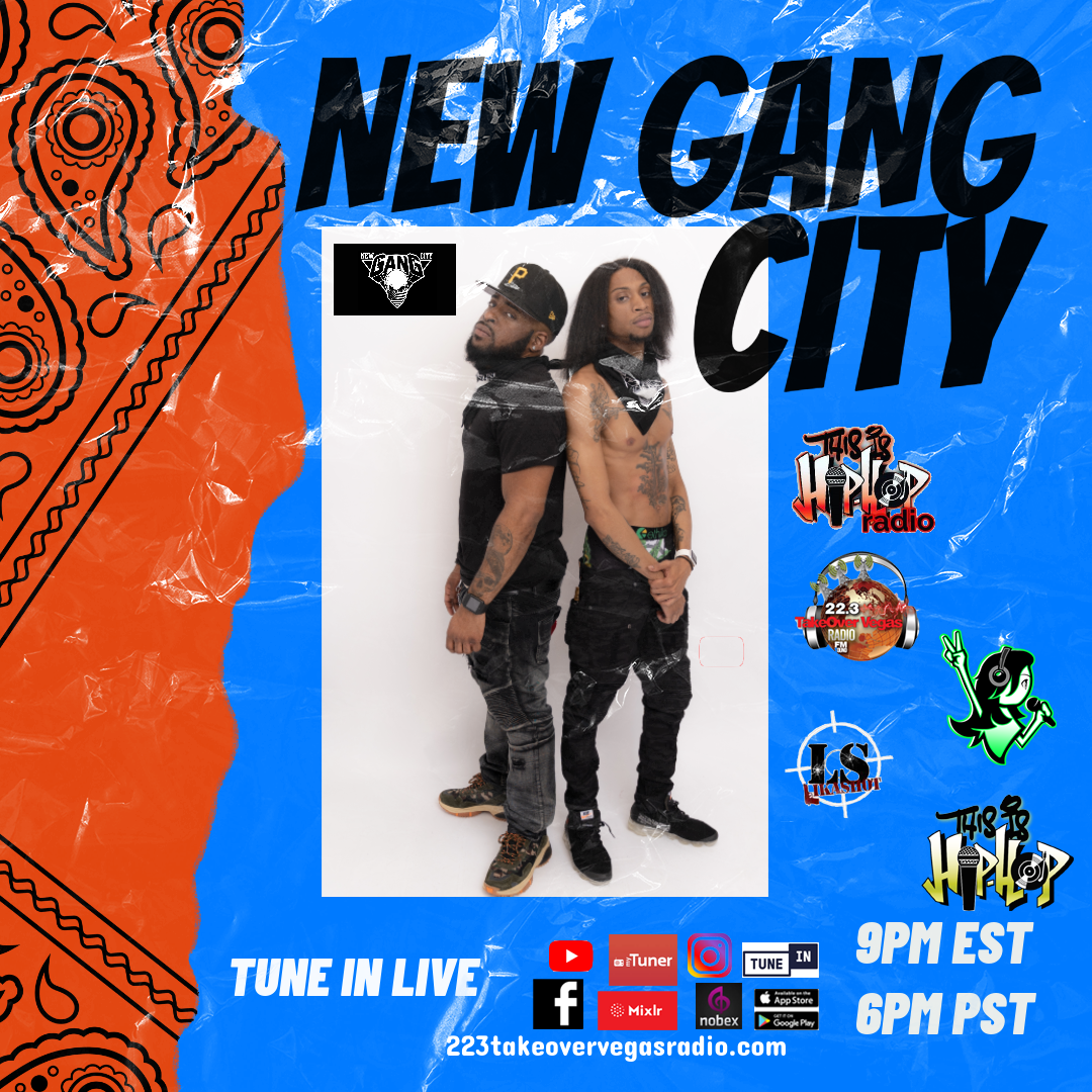 New Gang City LIVE on 22.3 TAKEOVERVEGAS Radio